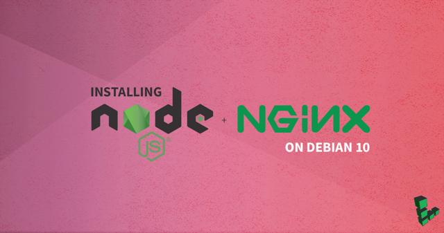 Installing_Nodejs_and_NGINX_on_Debian_10_1200x631.png